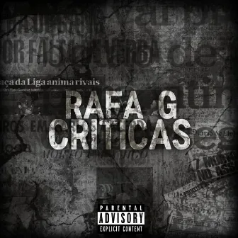 Criticas by Rafa G