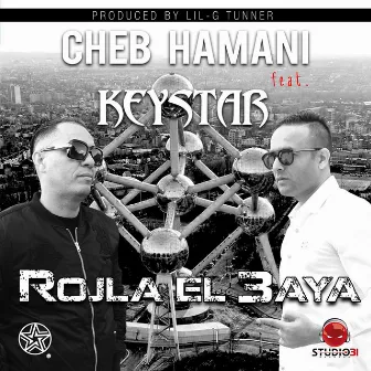 Rojla el 3aya by Cheb Hamani