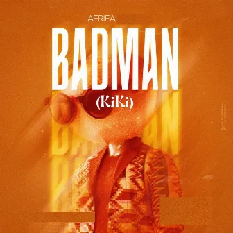 Badman (kiki) by Afrifa