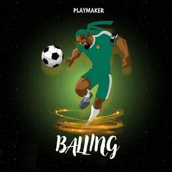 Balling by PlayMaker