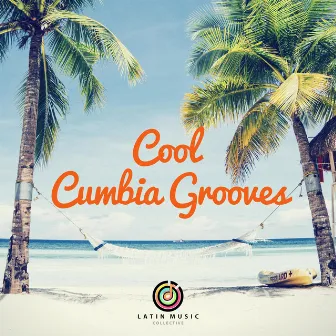 Cool Cumbia Grooves by Alejandro Blanco