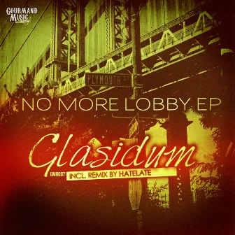 No More Lobby EP by Glasidum