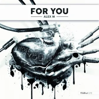 For You by Alex M (Italy)