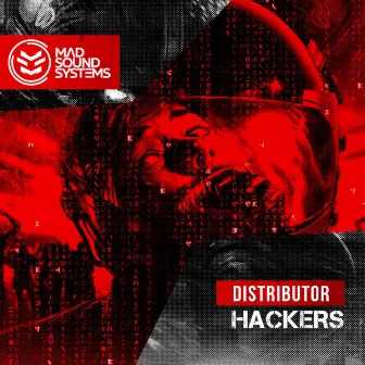 Hackers by Distributor