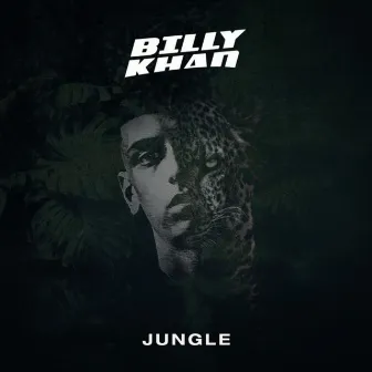 Jungle by Billy Khan