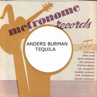 Tequila by Anders Burman