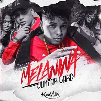 Melanina by Junior Lord