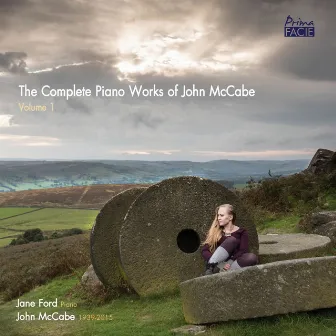 The Complete Piano Works of John McCabe, Vol. 1 by Jane Ford