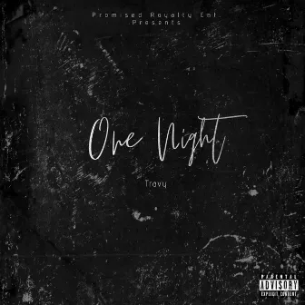 One Night by Travy