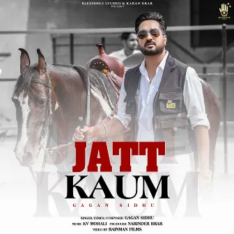 Jatt Kaum by Gagan Sidhu