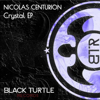 Crystal EP by Nicolas Centurion