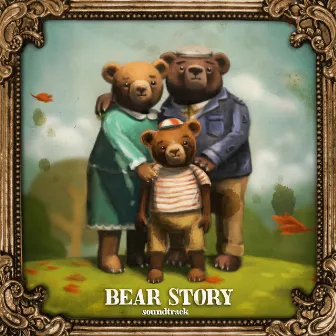 Bear Story (Banda Sonora Original) by Dënver