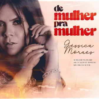 De Mulher pra Mulher by Gessica Moraes