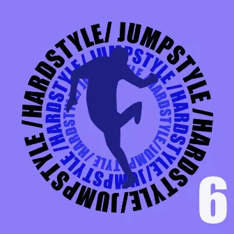 Jumpstyle Hardstyle Vol 6 by Babaorum Team