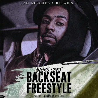 Backseat Freestyle by Sinko Ceej