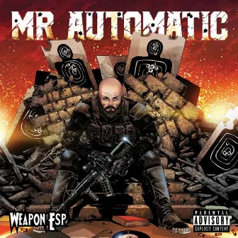 Mr. Automatic by Weapon E.S.P