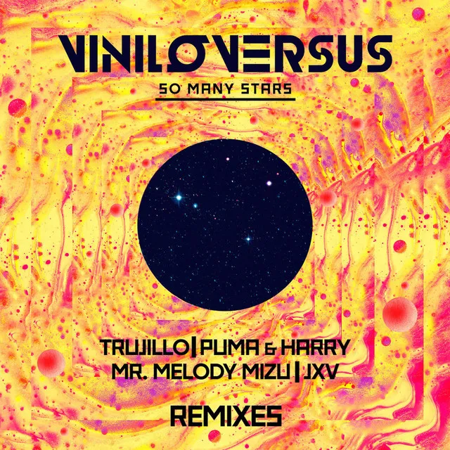 So Many Stars - Trujillo Remix