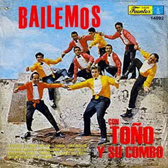 Bailemos by Toño y su Combo