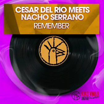 Remember - Single by Cesar Del Rio