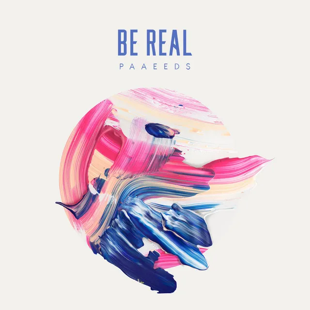 Be Real