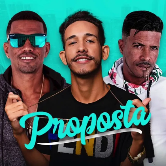 Proposta (feat. Mc Roginho)