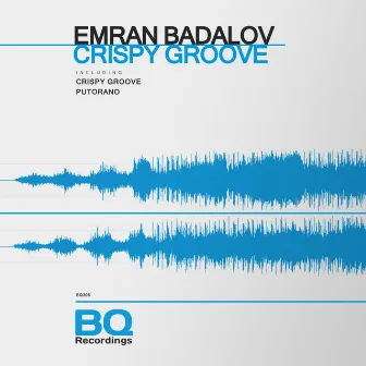 Crispy Groove by Emran Badalov