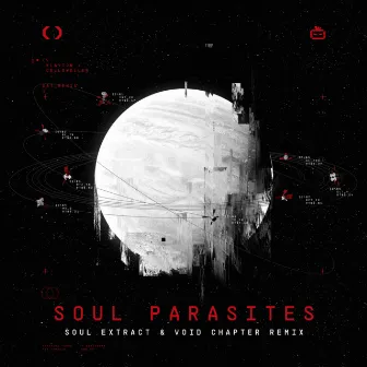 Soul Parasites (Soul Extract & Void Chapter Remix) by Soul Extract