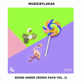 Going Under (Remix Pack Vol. 1) by musicbyLukas