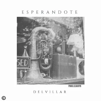 Esperandote by DelVillar