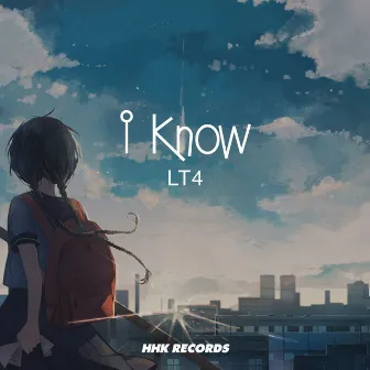 I Know by LT4