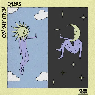 On My Own by Quas