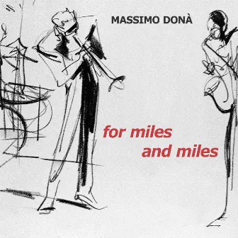 For Miles and Miles by Massimo Donà