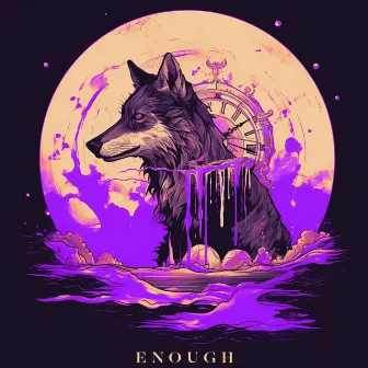 Enough by Misdom