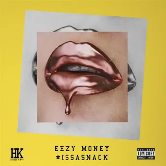 Issa Snack by Eezy Money