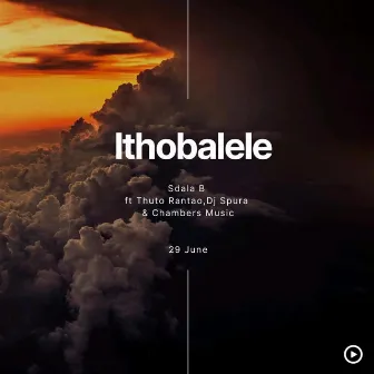 Ithobalele. by Sdala B