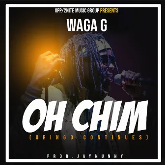 Oh Chim by Waga G