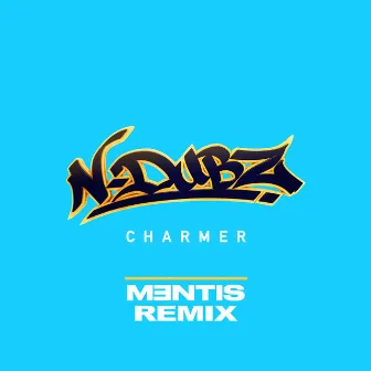 Charmer (MENTIS Remix) by MENTIS