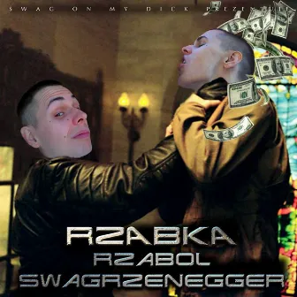 Rzabol Swagrzenegger by Rzabka