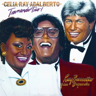 Tremendo Trio! (Remastered 2024) by Adalberto Santiago