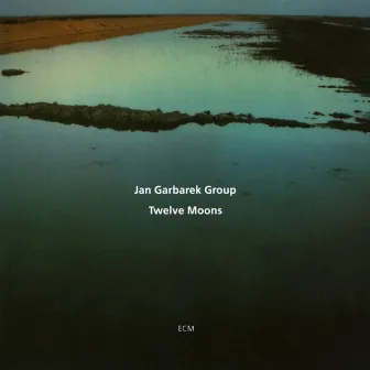 Twelve Moons by Jan Garbarek Group