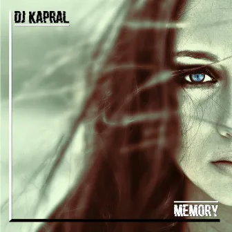 Memory by DJ Kapral