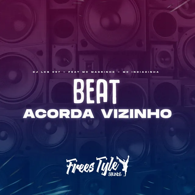 Beat Acorda Vizinho