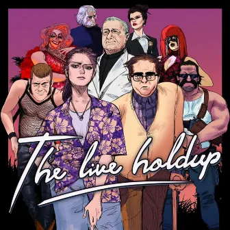 The Live Holdup (Original Game Soundtrack) by Felix Carcone