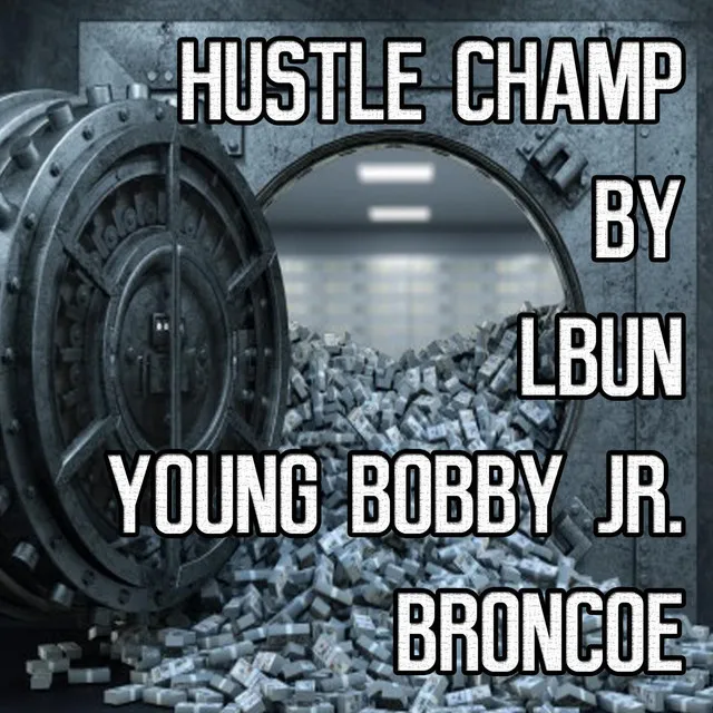 Hustle Champ