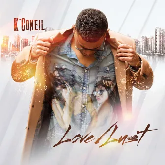 Love/Lust by K'coneil