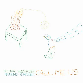 Call me us by Tristan Honsinger