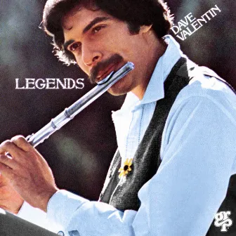 Legends by Dave Valentin