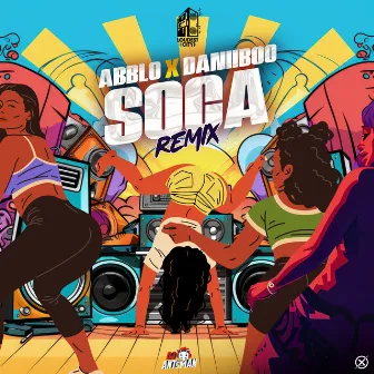 Soca (Remix) by Abblo