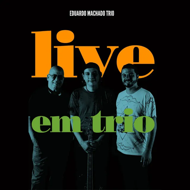 Eduardo Machado Live em Trio ao Vivo no Estúdio