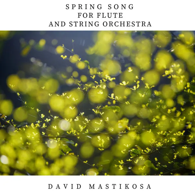 Spring Song for Flute and String Orchestra - Live